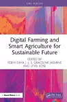 Digital Farming and Smart Agriculture for Sustainable Future cover