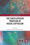 The South African Tradition of Racial Capitalism cover