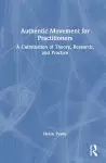 Authentic Movement for Practitioners cover