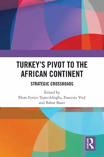 Turkey’s Pivot to the African Continent cover