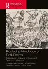 Routledge Handbook of Dark Events cover
