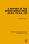 A History of the Roman World from 30 B.C. to A.D. 138 cover