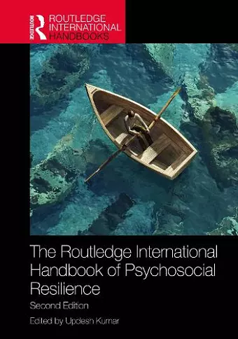 The Routledge International Handbook of Psychosocial Resilience cover