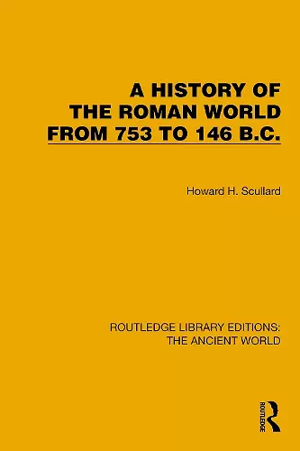 A History of the Roman World from 753 to 146 B.C. cover