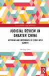 Judicial Review in Greater China cover