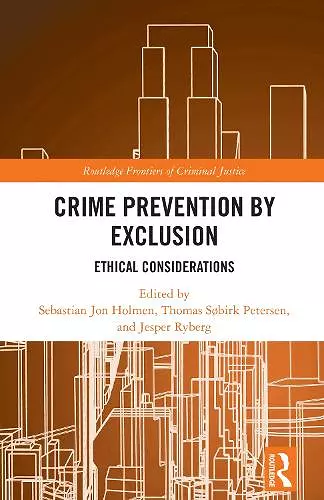 Crime Prevention by Exclusion cover
