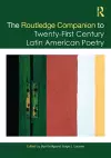 The Routledge Companion to Twenty-First Century Latin American Poetry cover
