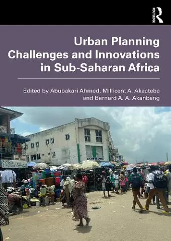 Urban Planning Challenges and Innovations in Sub-Saharan Africa cover