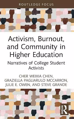 Activism, Burnout, and Community in Higher Education cover