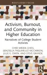 Activism, Burnout, and Community in Higher Education cover