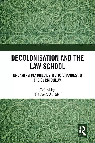 Decolonisation and the Law School cover