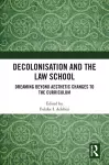 Decolonisation and the Law School cover