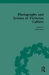 Photography and Science in Victorian Culture cover