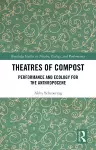 Theatres of Compost cover