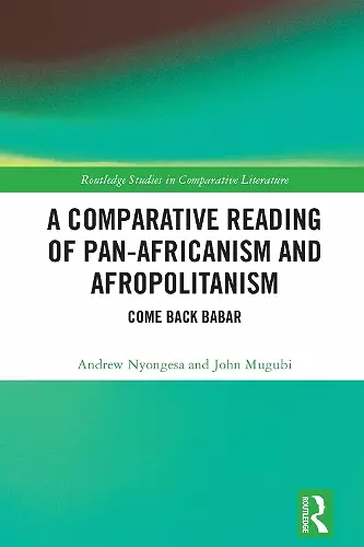 A Comparative Reading of Pan-Africanism and Afropolitanism cover