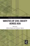 Varieties of Civil Society Across Asia cover