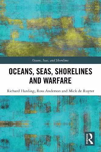 Oceans, Seas, Shorelines and Warfare cover
