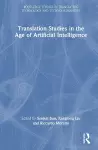 Translation Studies in the Age of Artificial Intelligence cover