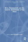 Bion, Dreamwork and the Oneiric Dimensions of the Mind cover