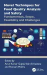 Novel Techniques for Food Quality Analysis and Safety cover