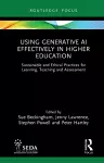 Using Generative AI Effectively in Higher Education cover