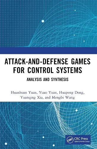 Attack-and-Defense Games for Control Systems cover
