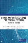Attack-and-Defense Games for Control Systems cover