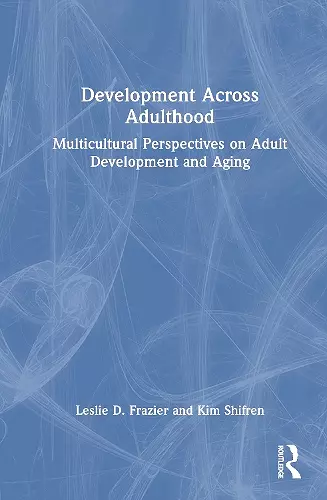 Development Across Adulthood cover