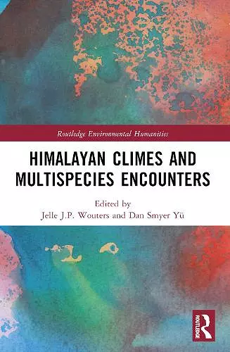 Himalayan Climes and Multispecies Encounters cover