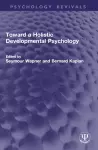 Toward a Holistic Developmental Psychology cover