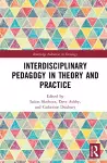 Interdisciplinary Pedagogy in Theory and Practice cover