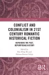 Conflict and Colonialism in 21st Century Romantic Historical Fiction cover