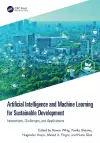 Artificial Intelligence and Machine Learning for Sustainable Development cover
