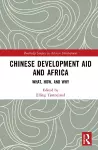 Chinese Development Aid and Africa cover