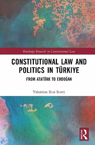 Constitutional Law and Politics in Türkiye cover