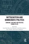 Wittgenstein and Democratic Politics cover