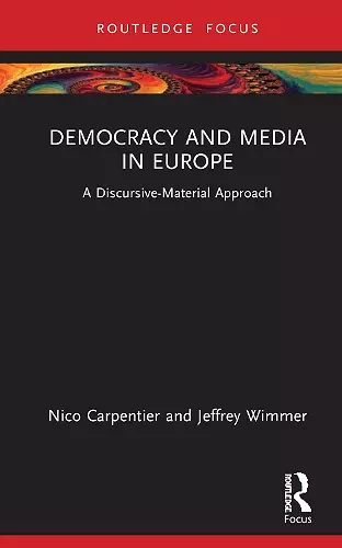 Democracy and Media in Europe cover