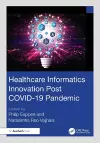 Healthcare Informatics Innovation Post COVID-19 Pandemic cover