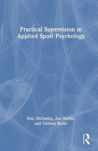 Practical Supervision in Applied Sport Psychology cover