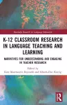 K-12 Classroom Research in Language Teaching and Learning cover