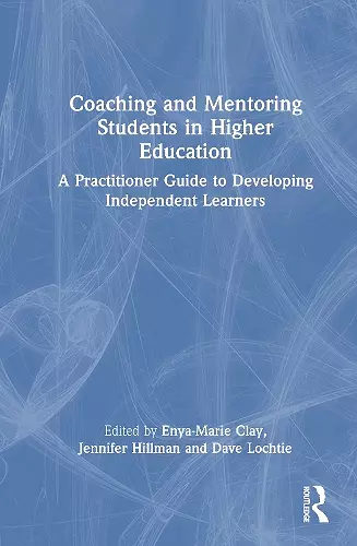 Coaching and Mentoring Students in Higher Education cover