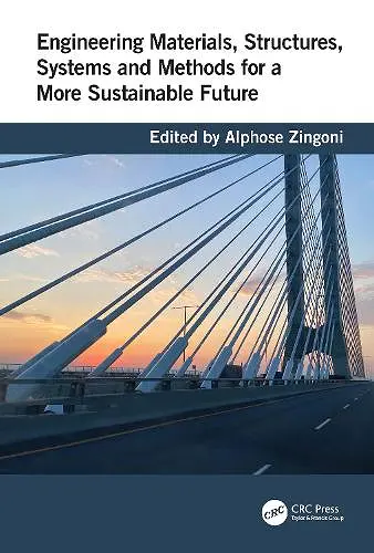 Engineering Materials, Structures, Systems and Methods for a More Sustainable Future cover