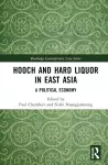 Hooch and Hard Liquor in East Asia cover