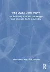 Who Owns Democracy? cover