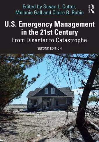 U.S. Emergency Management in the 21st Century cover