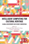 Intelligent Computing for Cultural Heritage cover
