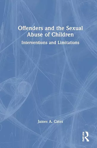 Offenders and the Sexual Abuse of Children cover
