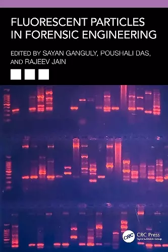 Fluorescent Particles in Forensic Engineering cover