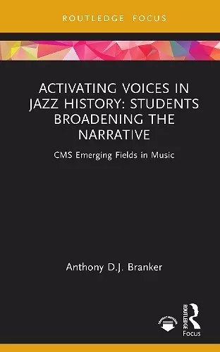 Activating Voices in Jazz History cover