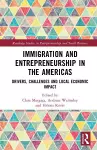 Immigration and Entrepreneurship in the Americas cover